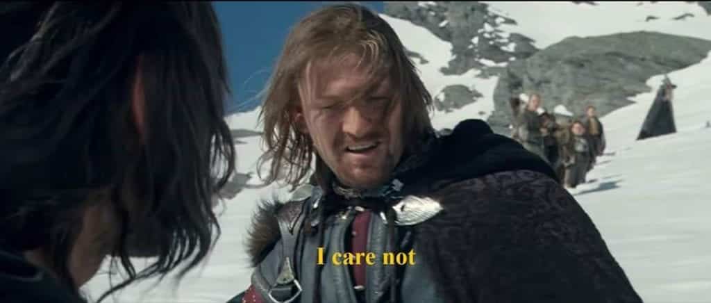 boromir i care not